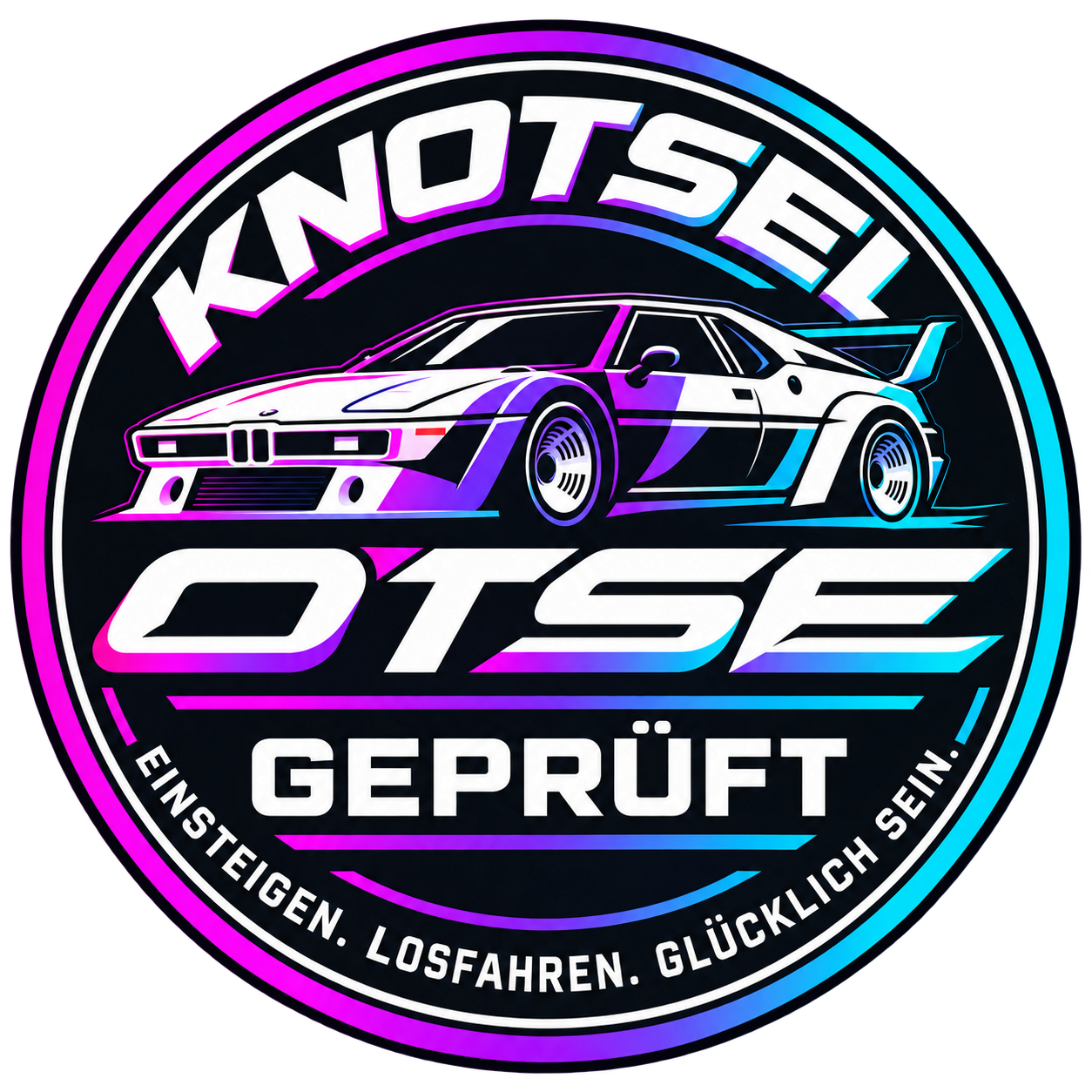 Original-KNOTSEL-Siegel mit Rennwagen, OTSE-Schriftzug und dem Leitgedanken Einsteigen. Losfahren. Glücklich sein.